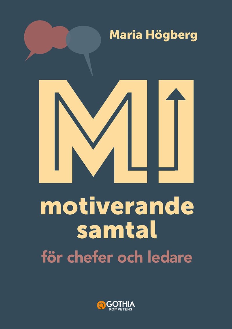 MI - motiverande samtal för chefer och ledare