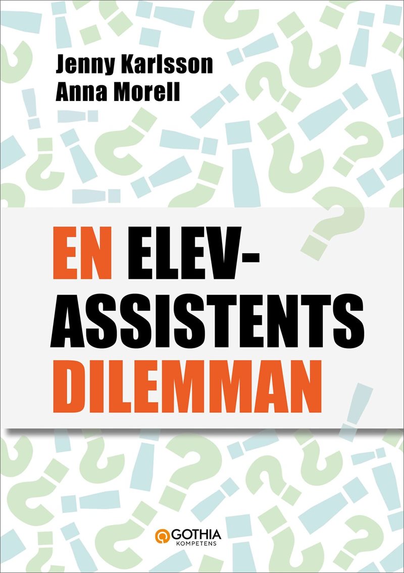 En elevassistents dilemman