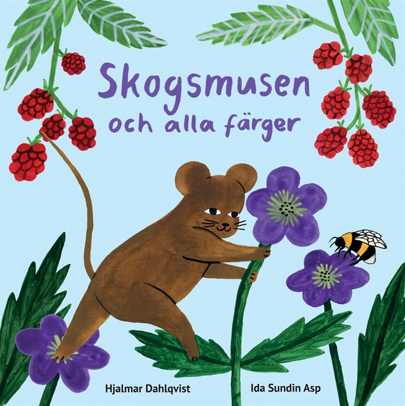 Skogsmusen och alla färger