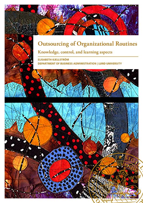 Outsourcing of Organizational Routines