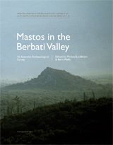 Mastos in the Berbati Valley : an intensive archaeological survey