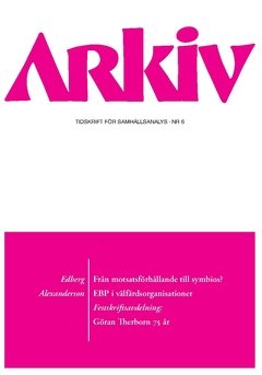 Arkiv. Tidskrift för samhällsanalys nr 6