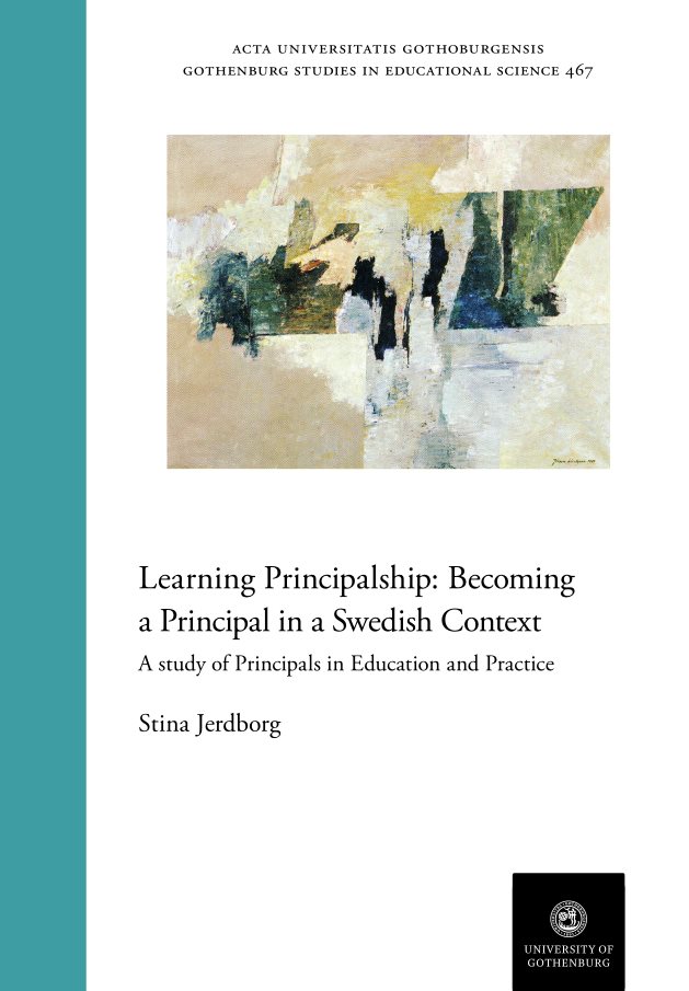 Learning principalship : becoming a principal in a swedish context