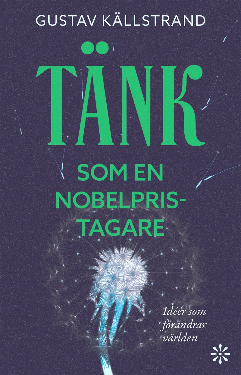 Tänk som en Nobelpristagare