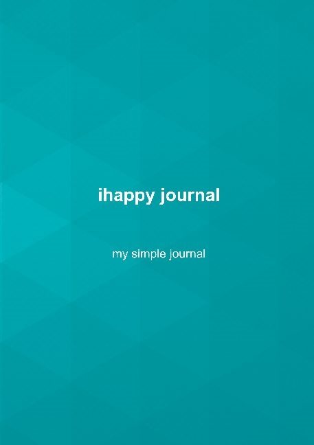 ihappy journal : my simple journal