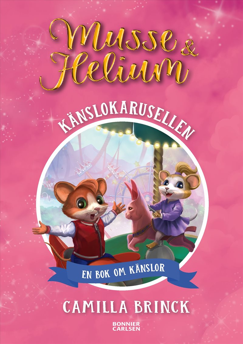Musse & Helium. Känslokarusellen