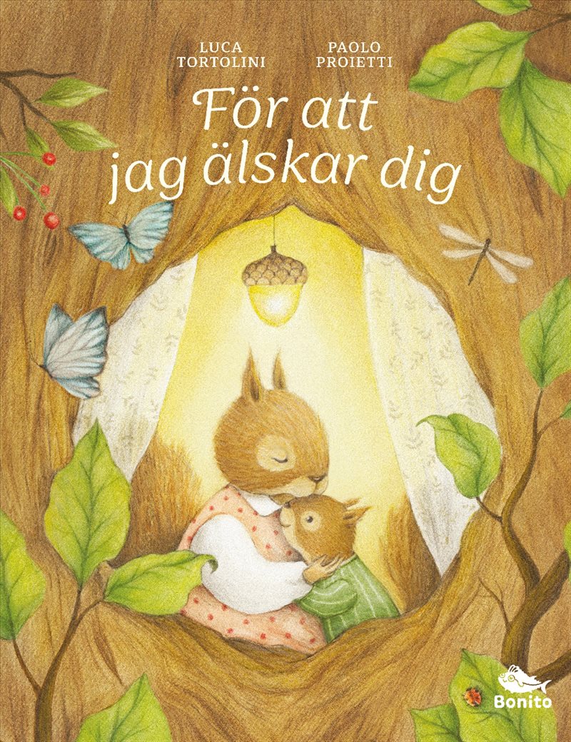 För att jag älskar dig