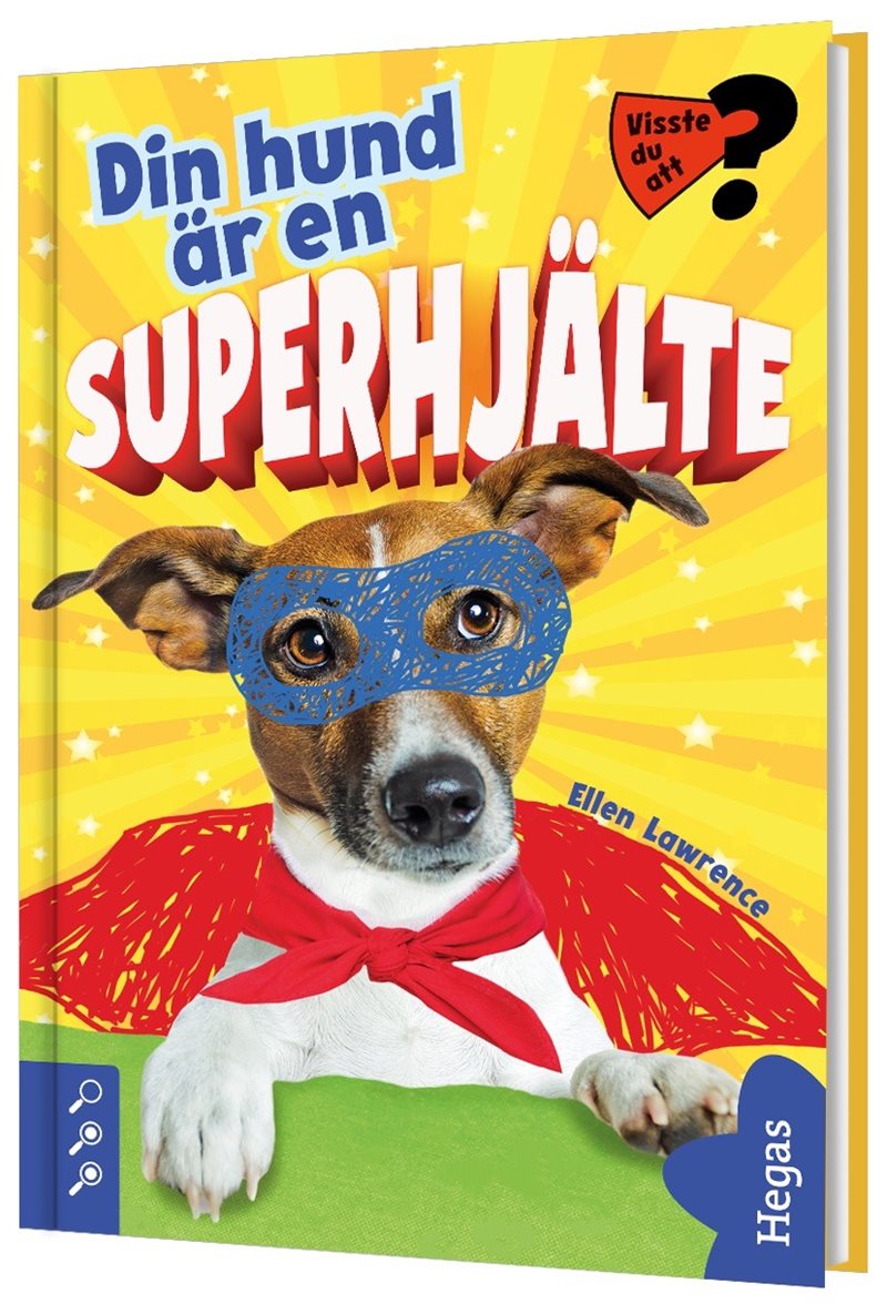 Din hund är en superhjälte