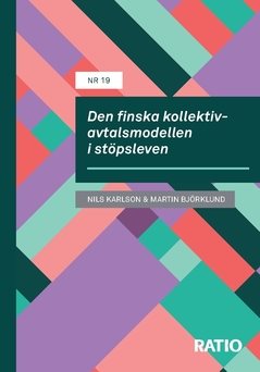 Den finska kollektivavtalsmodellen i stöpsleven