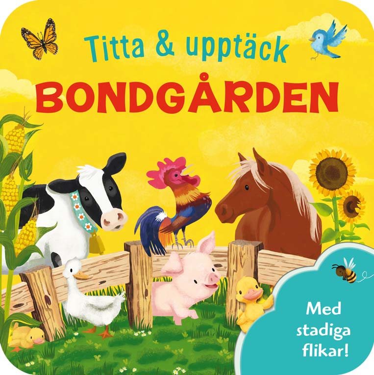 Titta & upptäck. Bondgården