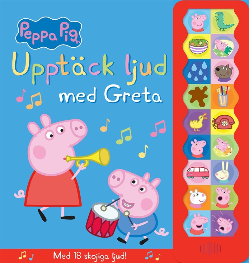 Upptäck ljud med Greta : Med 18 skojiga ljud