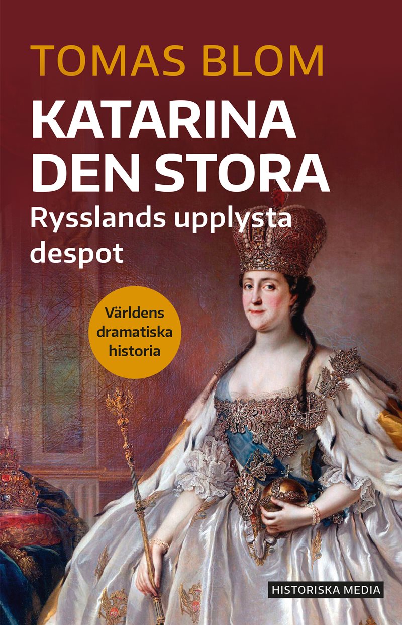 Katarina den stora : Rysslands upplysta despot