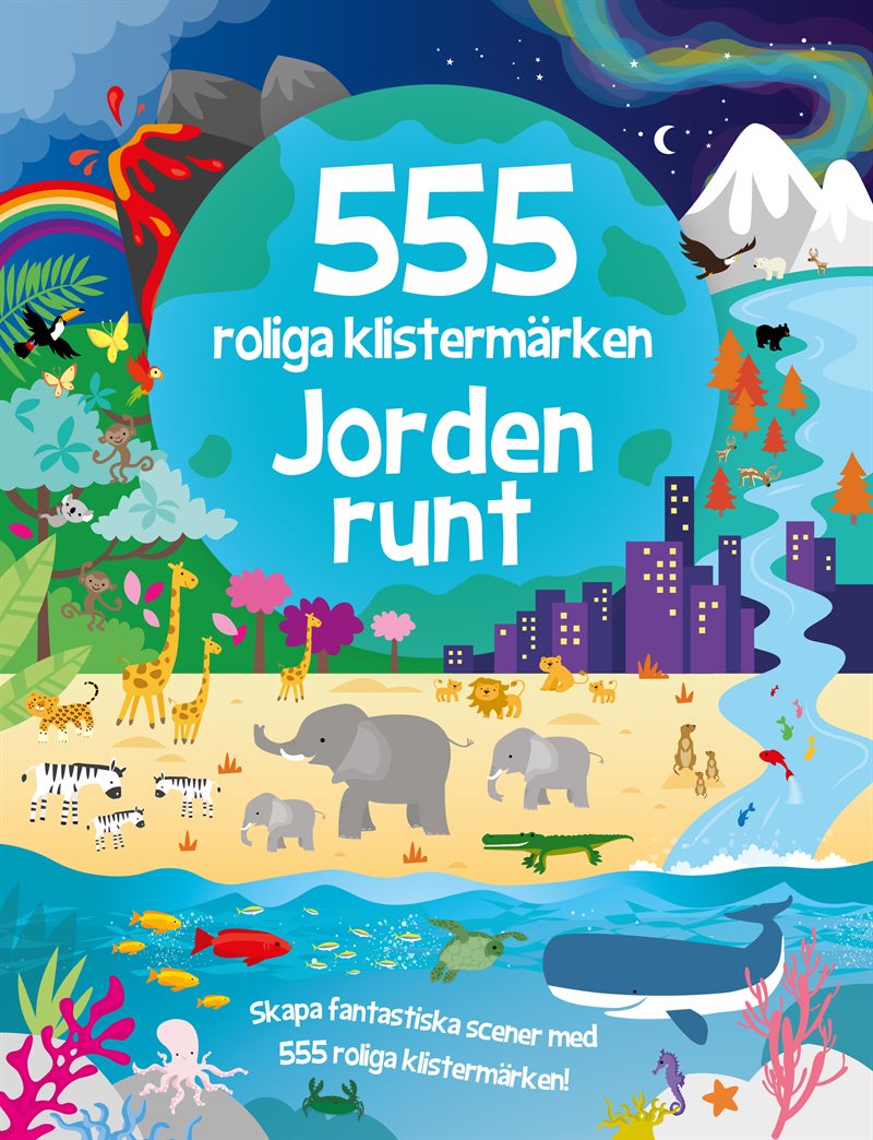 555 roliga klistermärken. Jorden runt