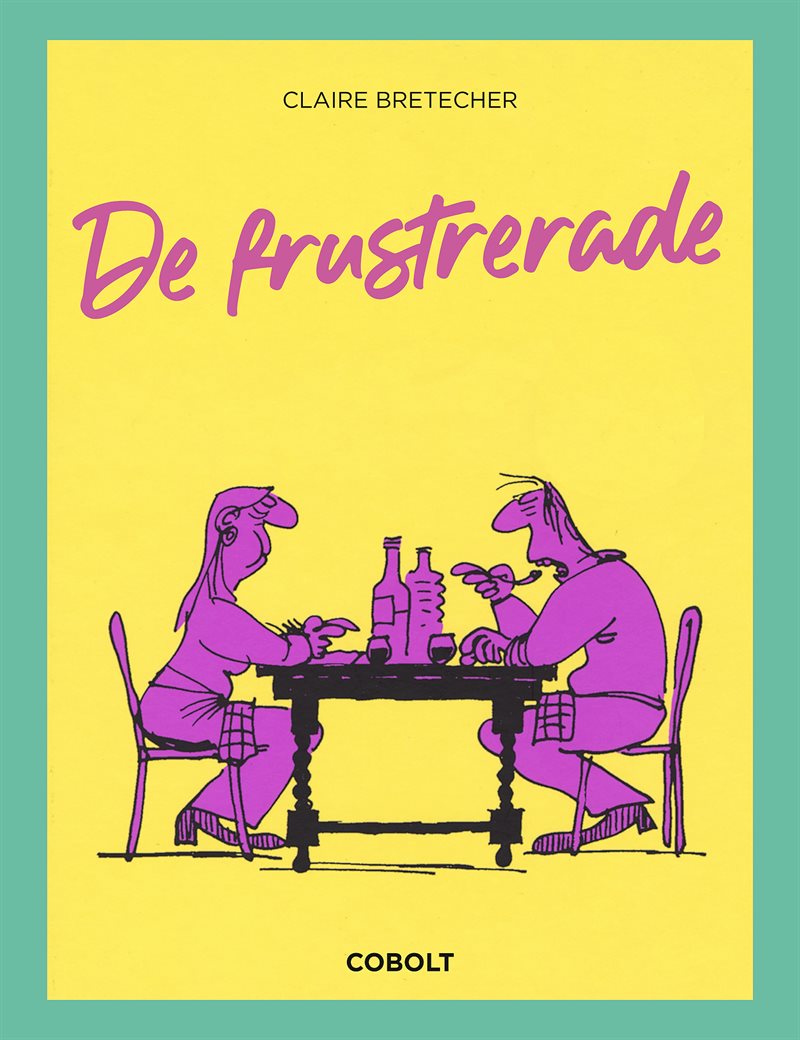 De frustrerade