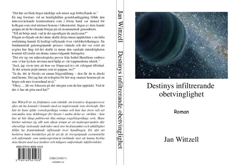 Destinys infiltrerande obetvinglighet