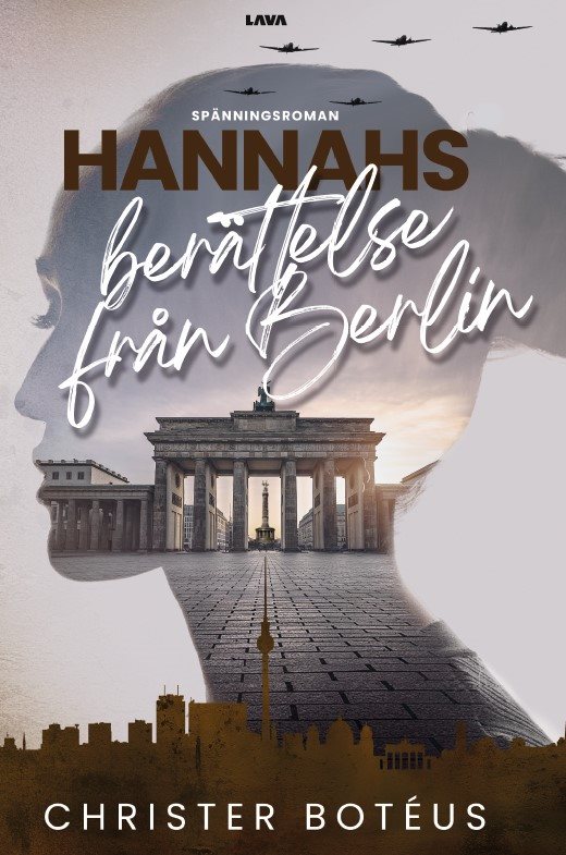 Hannahs berättelse från Berlin