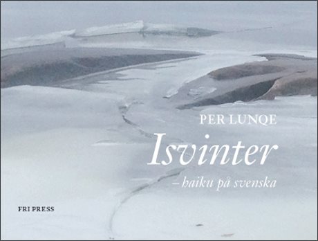 Isvinter - haiku på svenska