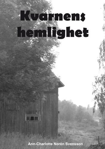 Kvarnens Hemlighet