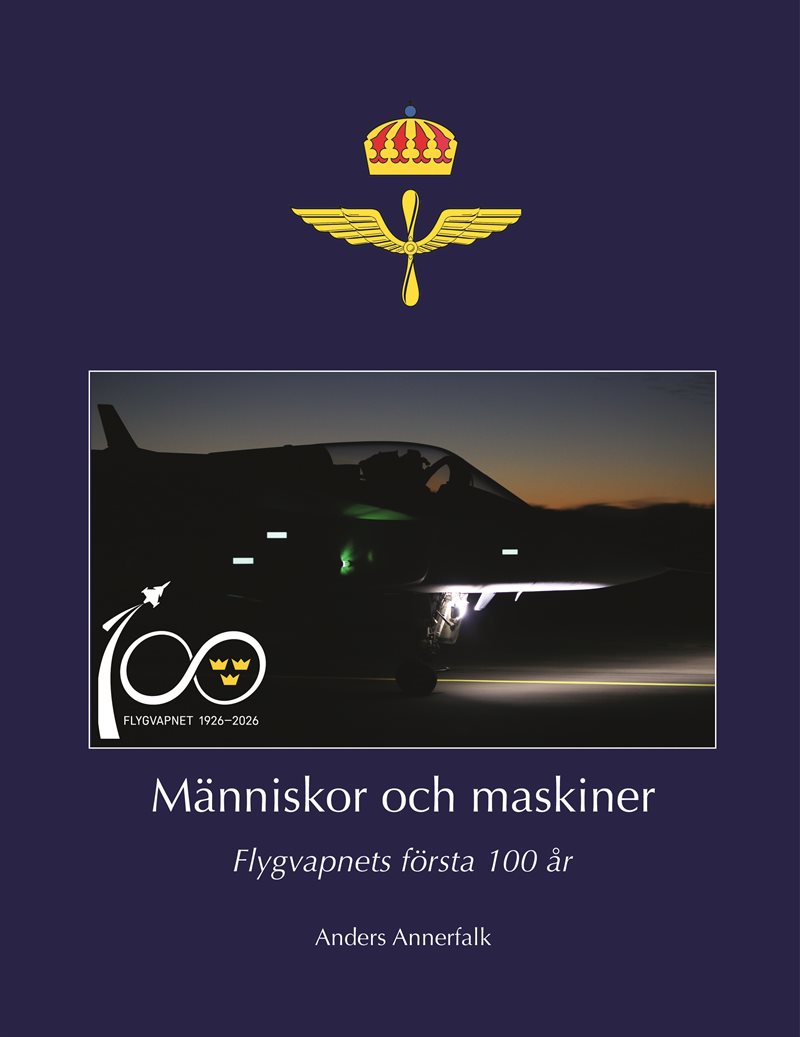 Människor och maskiner – Flygvapnets första 100 år
