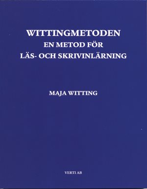 Wittingmetoden : en metod för läs- och skrivinlärning