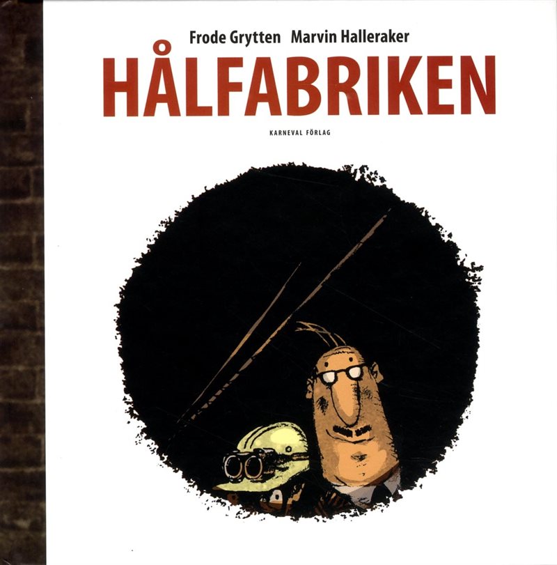 Hålfabriken