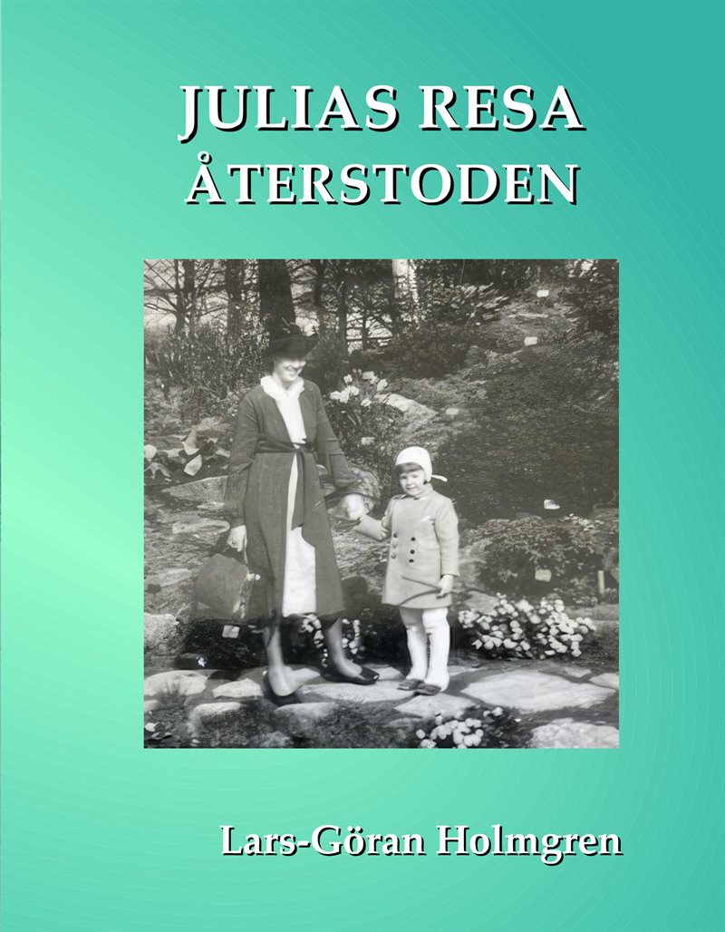 Julias resa : återstoden