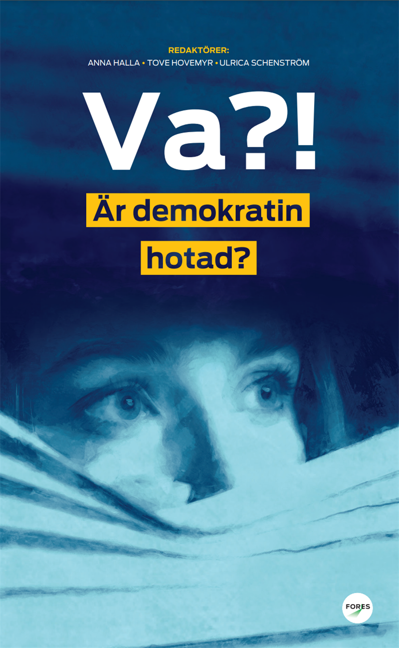 Va?! Är demokratin hotad?