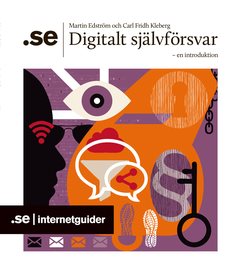 Digitalt självförsvar : – en introduktion