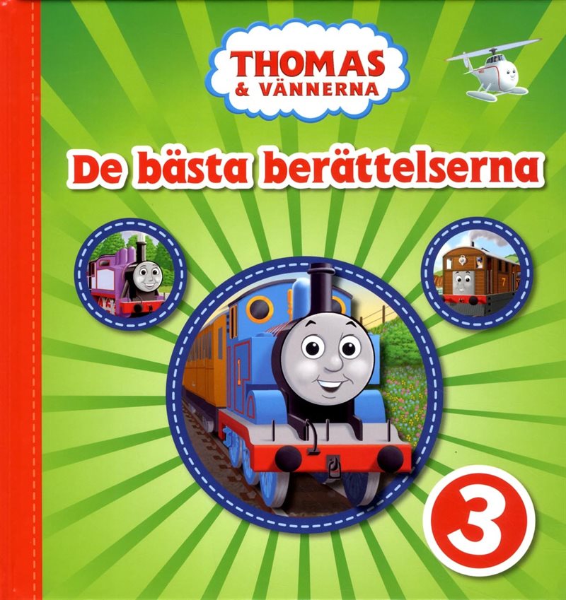 Thomas & Vännerna. De bästa berättelserna 3