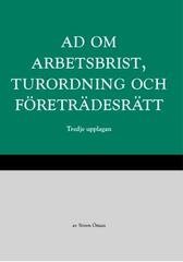 AD om arbetsbrist, turordning och företrädesrätt