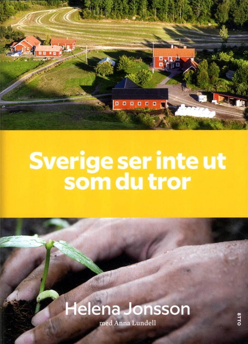 Sverige ser inte ut som du tror