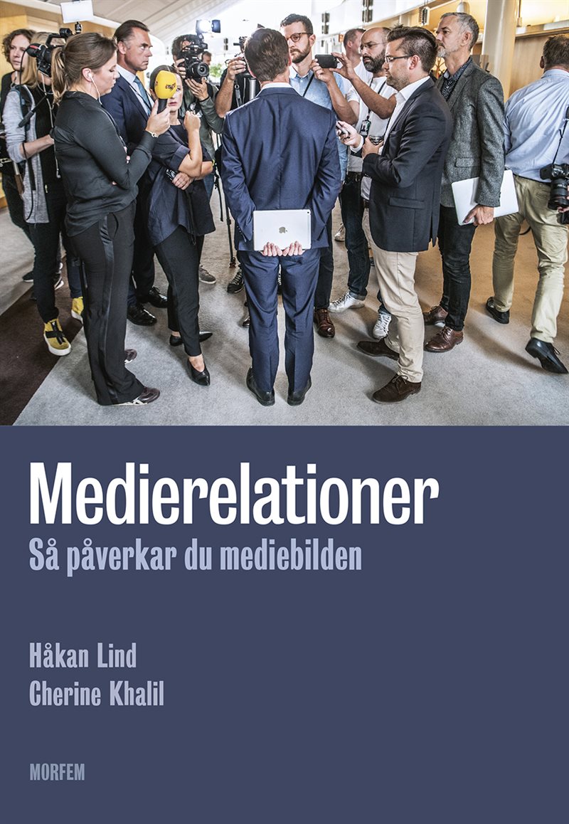 Medierelationer : så påverkar du mediebilden