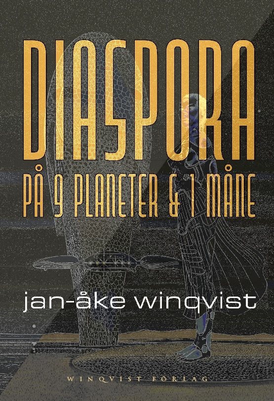 Diaspora på 9 planeter & 1 måne