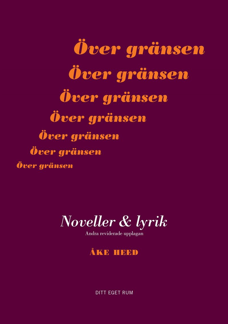 Över gränsen, andra reviderade upplagan