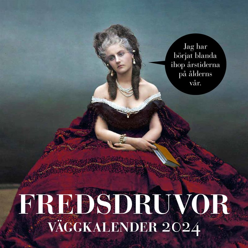 Fredsdruvor - väggkalender 2024