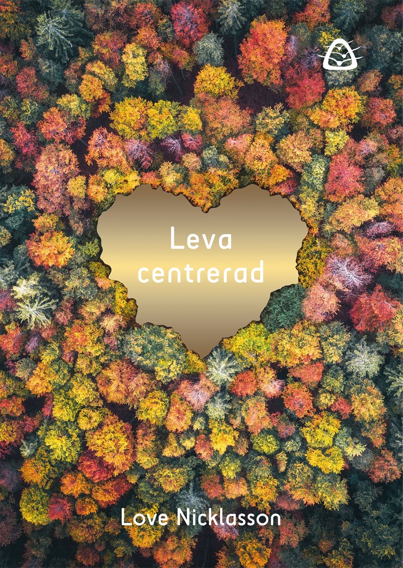 Leva centrerad