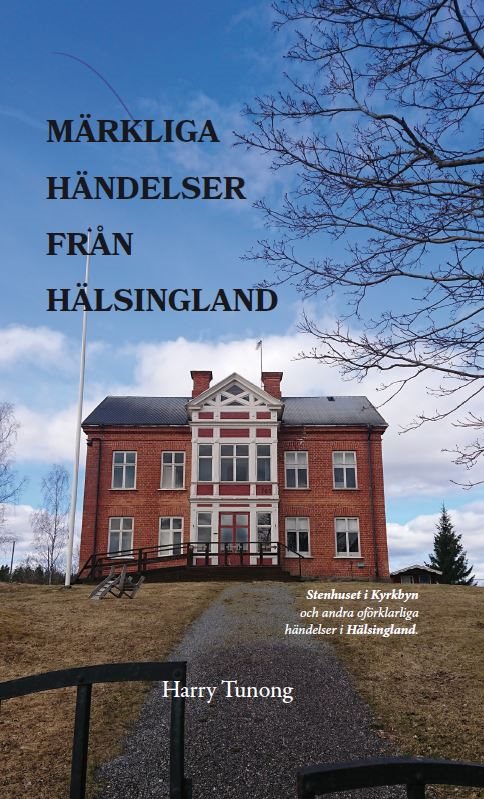 Märkliga händelser från Hälsingland