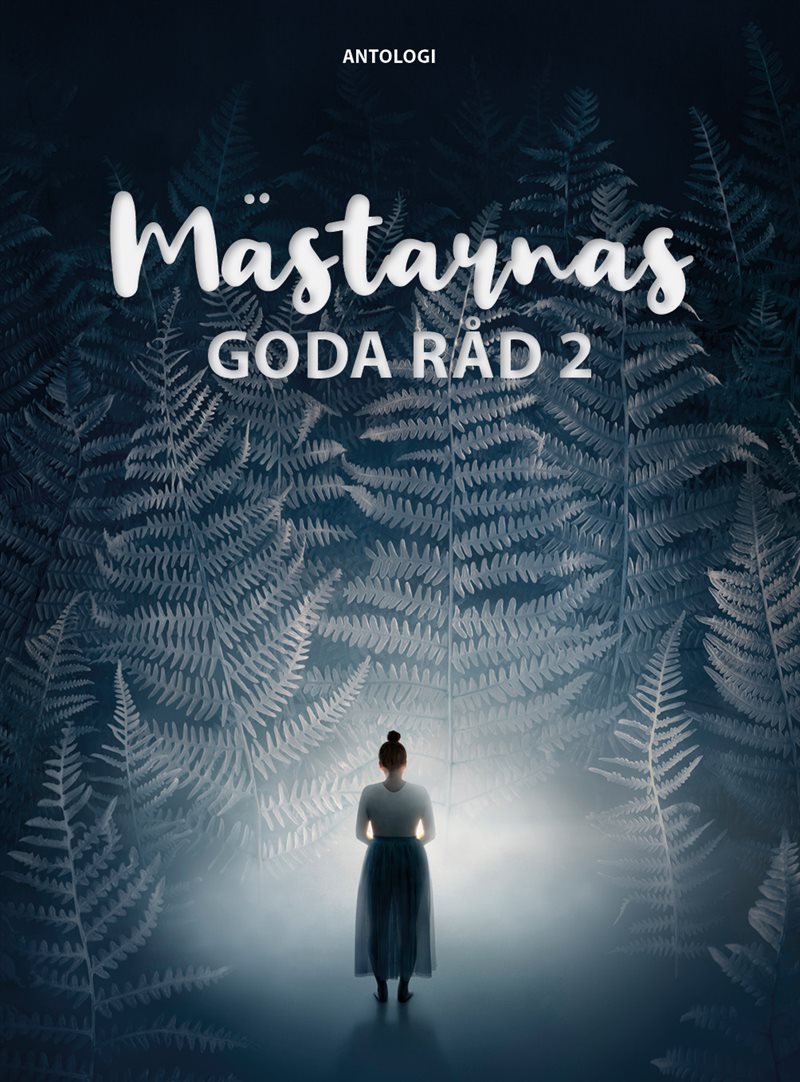 Mästarnas goda råd 2