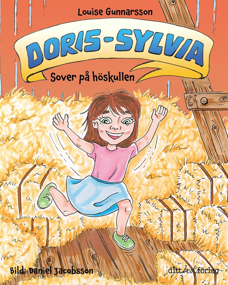 Doris-Sylvia sover på höskullen