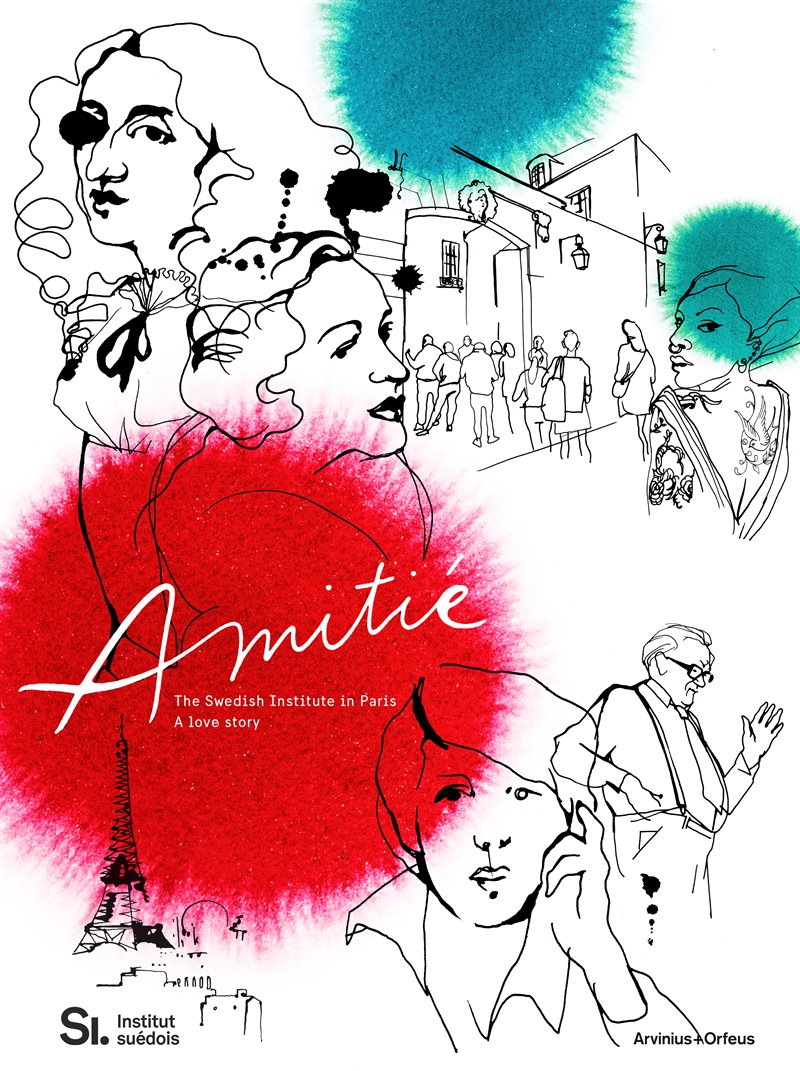 Amitié : the Swedish Institute in Paris - a love story