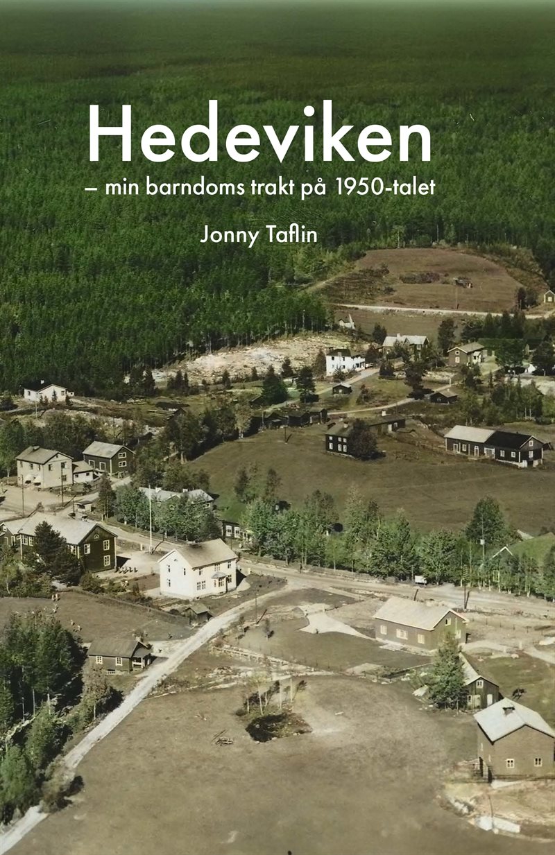 Hedeviken - min barndoms trakt på 1950-talet