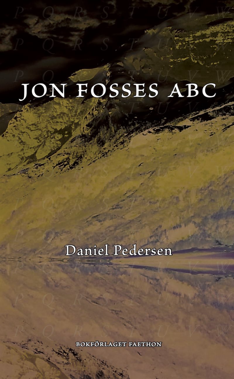 Jon Fosses ABC : ett samtal