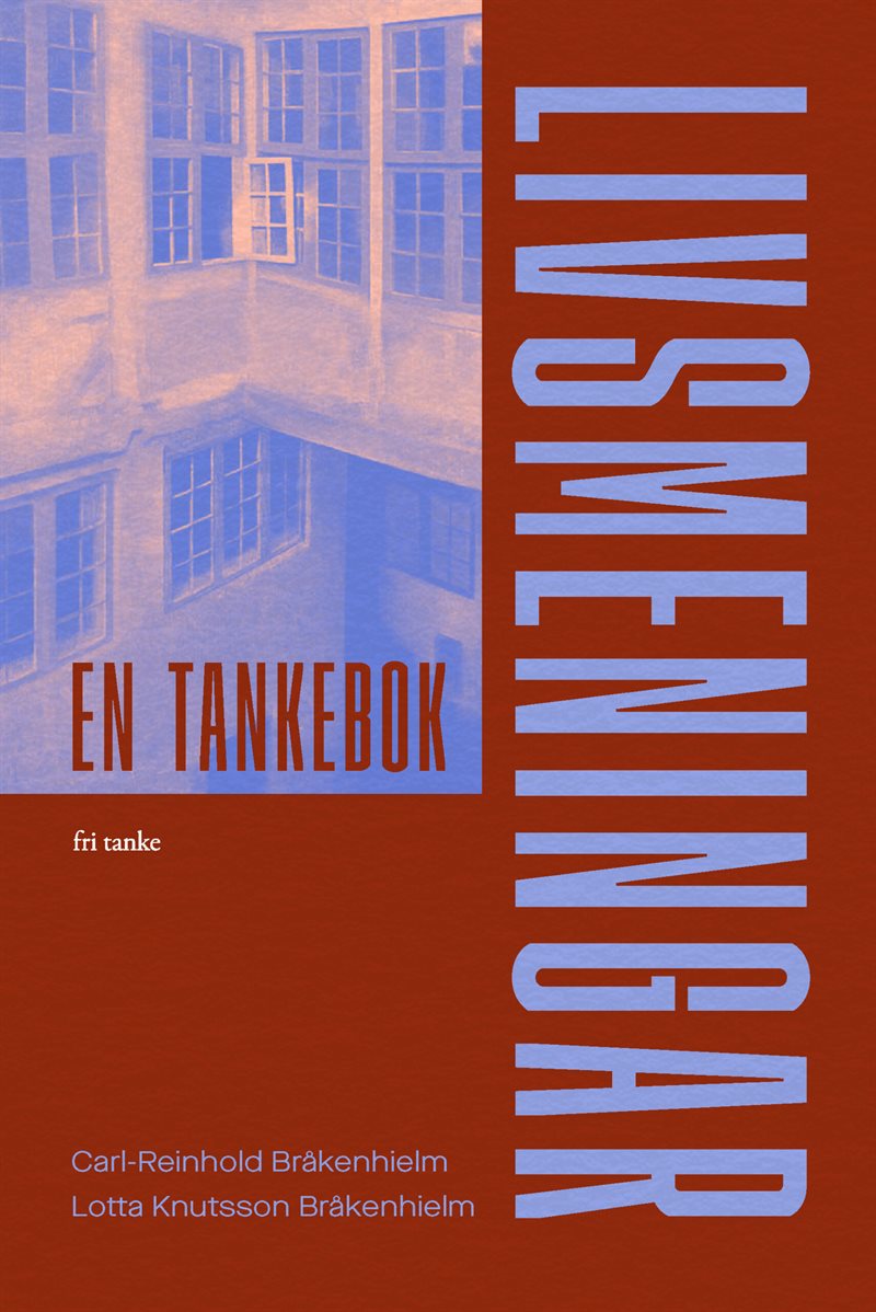 Livsmeningar : en tankebok