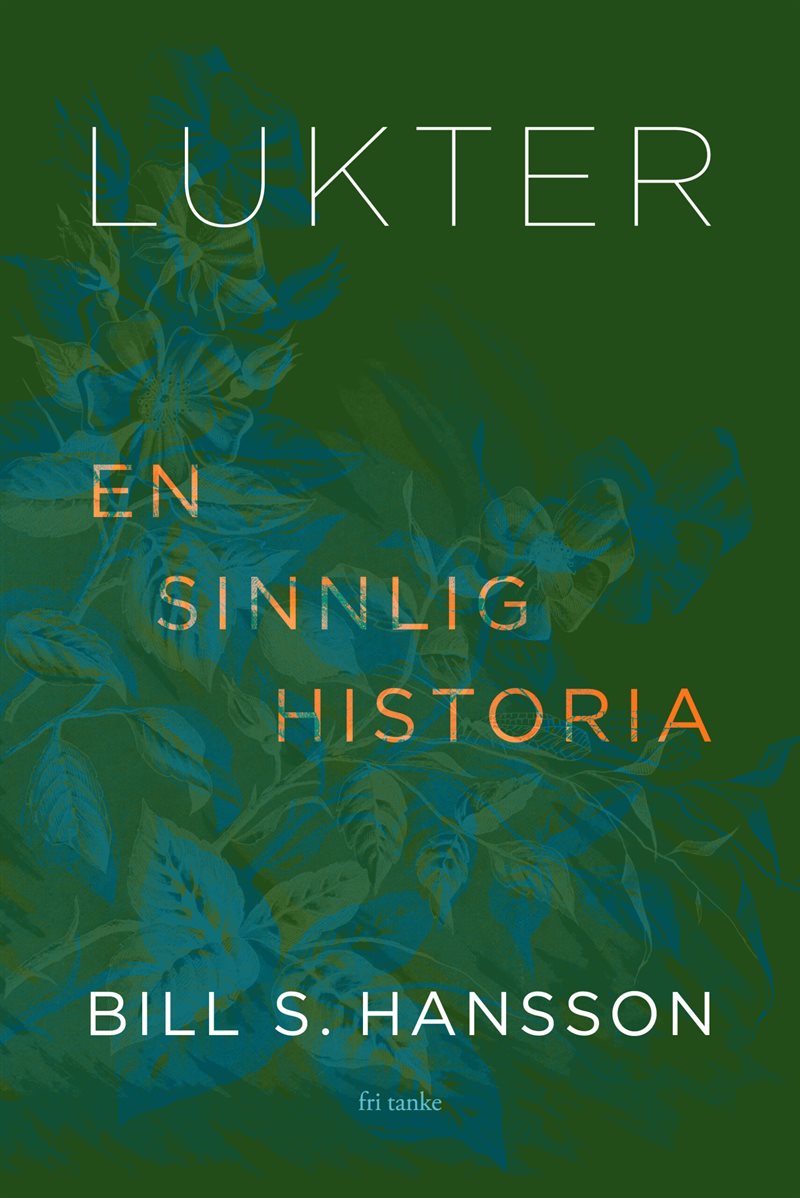 Lukter : en sinnlig historia