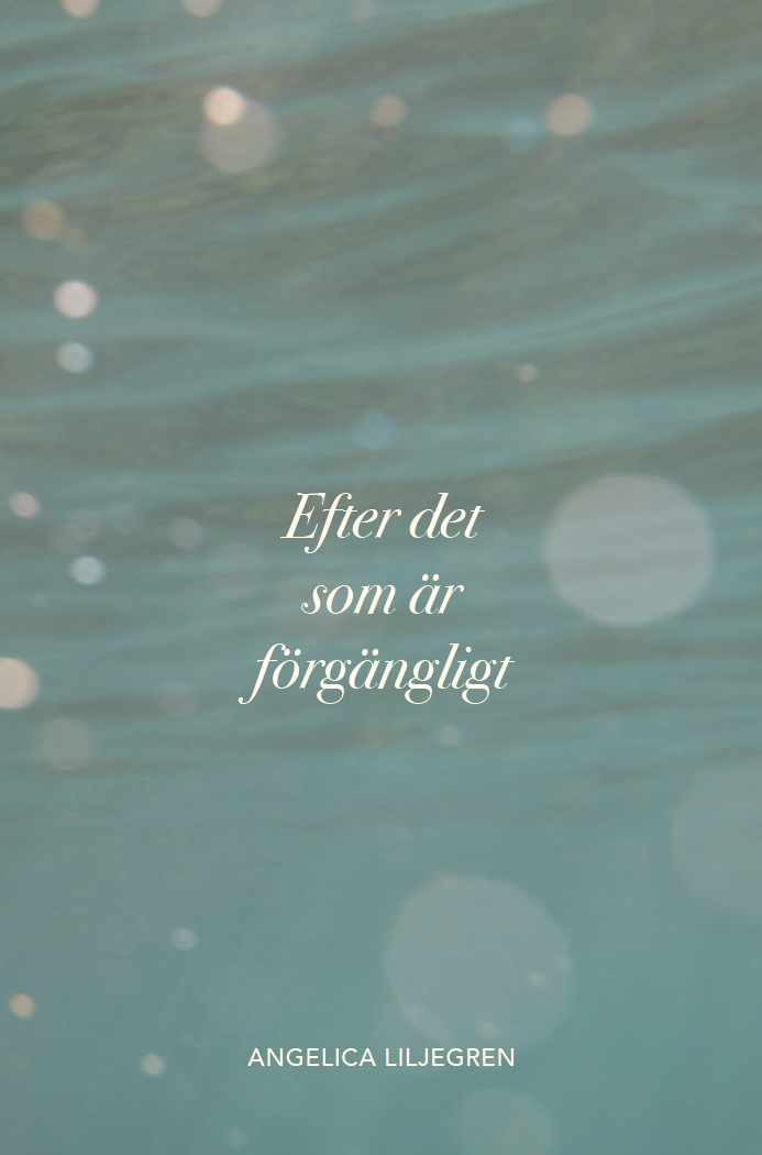 Efter det som är förgängligt