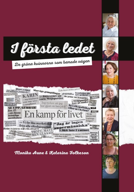 I första ledet : de gröna kvinnorna som banade vägen