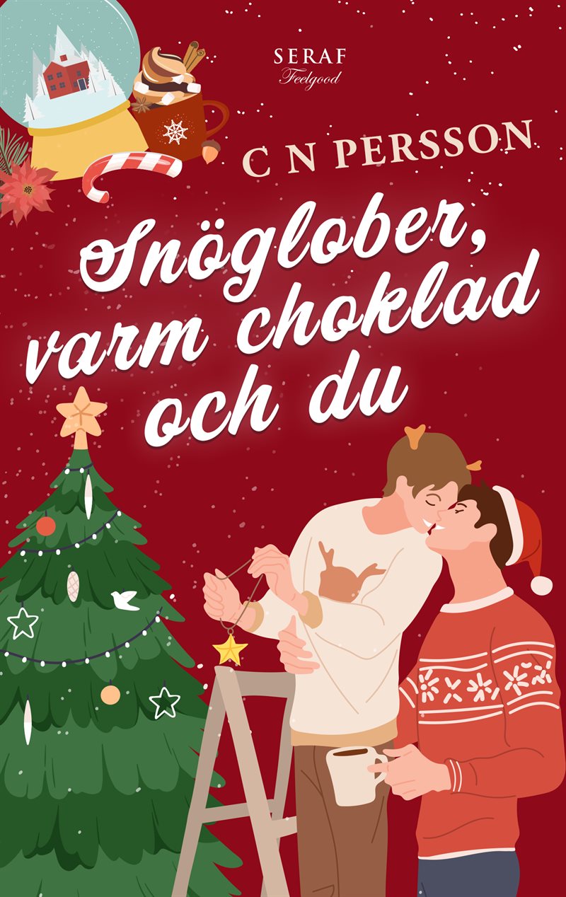 Snöglober, varm choklad och du