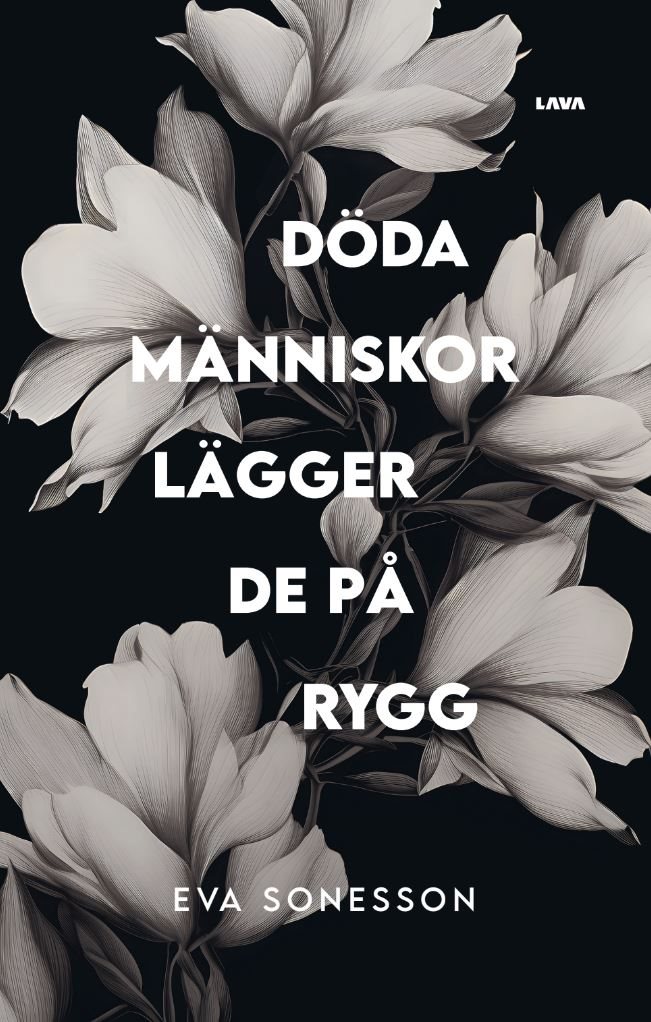 Döda människor lägger de på rygg