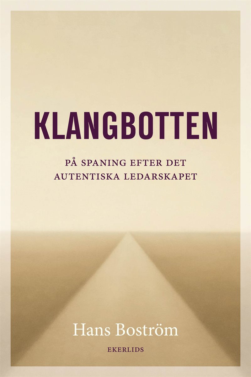 Klangbotten - på spaning efter det autentiska ledarskapet