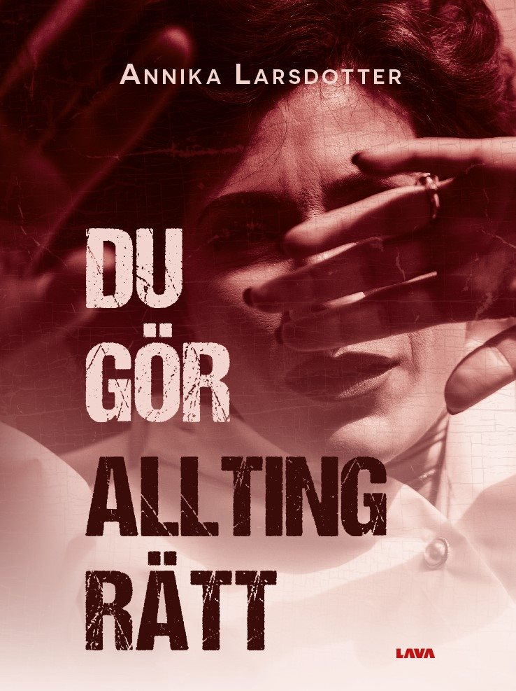 Du gör allting rätt